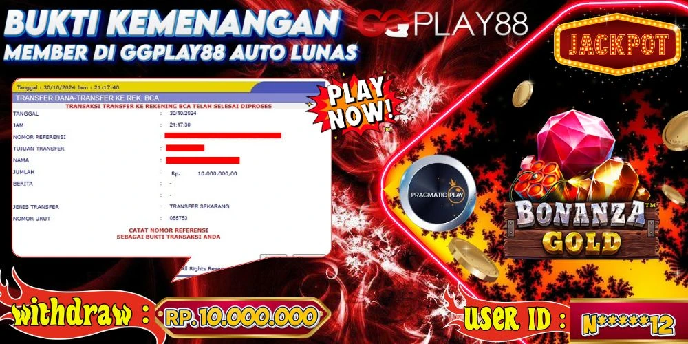 BUKTI KEMENANGAN BONANZA GOLD