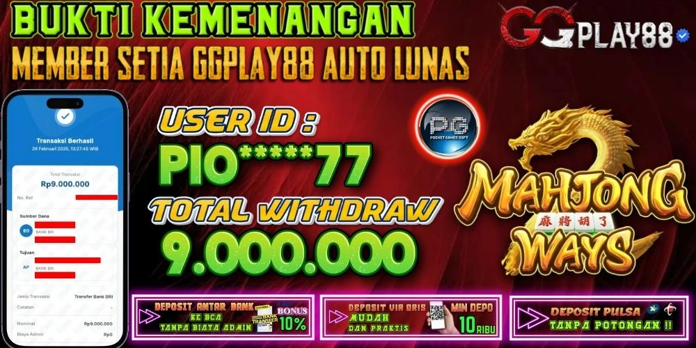 BUKTI KEMENANGAN MAHJONG WAYS